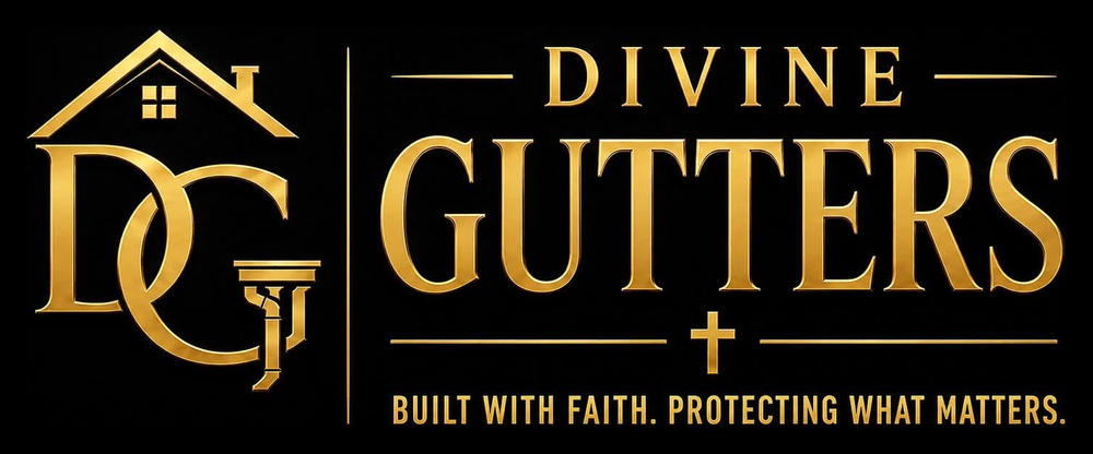Divine Gutters — Built with faith. Protecting what matters.